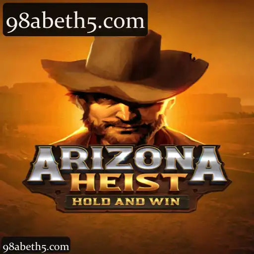 ArizonaHeist